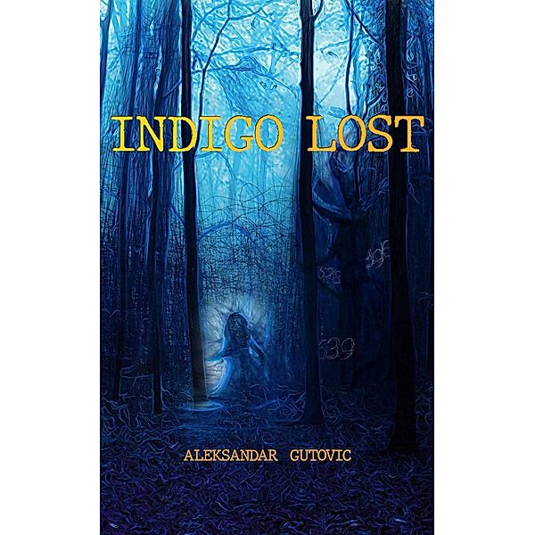 Indigo Lost, Aleksandar Gutovic
