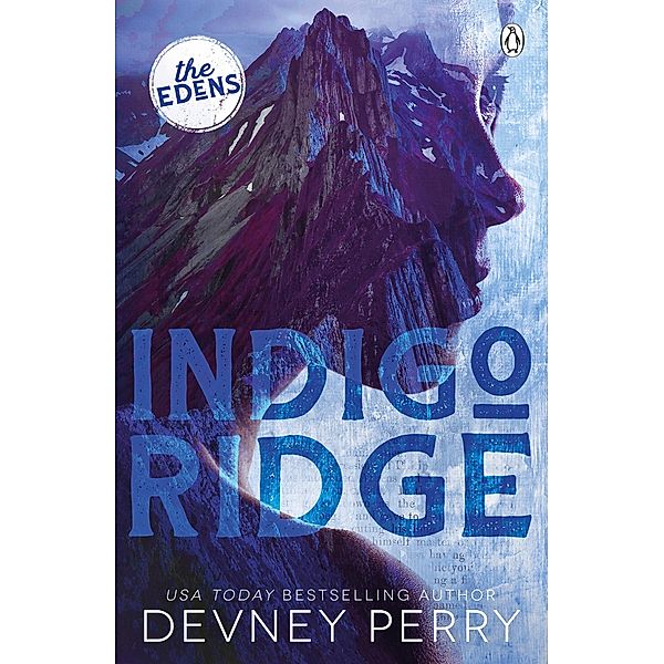 Indigo Ridge / The Edens Bd.1, Devney Perry