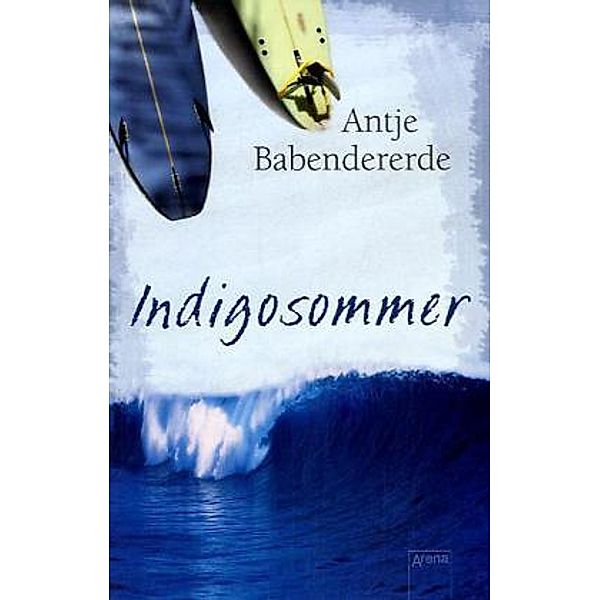 Indigosommer, Antje Babendererde