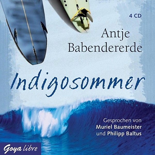 Indigosommer, Antje Babendererde