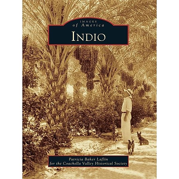 Indio, Patricia Baker Laflin