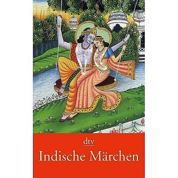 Indische Märchen und Götterlegenden