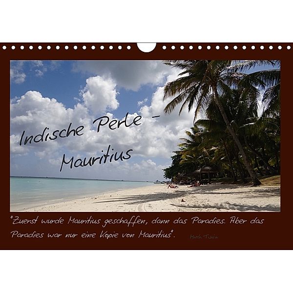 Indische Perle - Mauritius (Wandkalender 2018 DIN A4 quer), NADINE MIKSCH