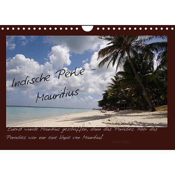 Indische Perle - Mauritius (Wandkalender 2023 DIN A4 quer), Nadine Miksch