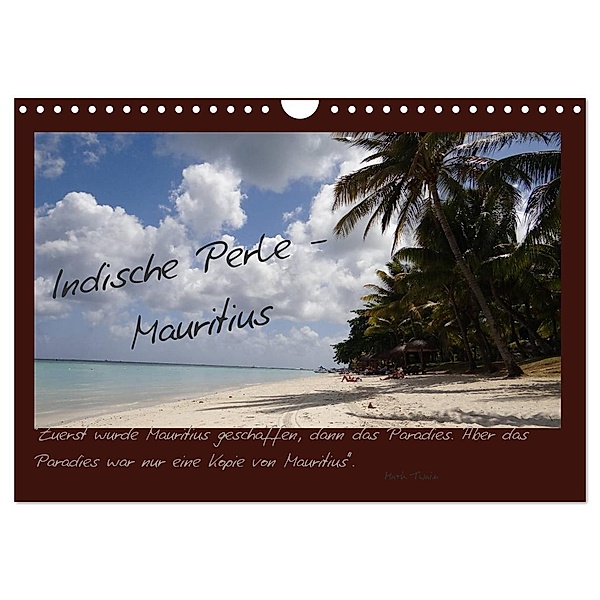Indische Perle - Mauritius (Wandkalender 2024 DIN A4 quer), CALVENDO Monatskalender, Nadine Miksch