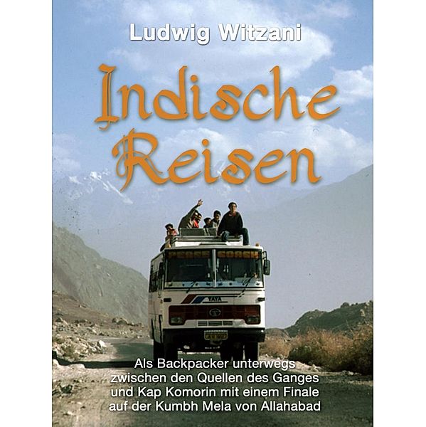 Indische Reisen, Ludwig Witzani