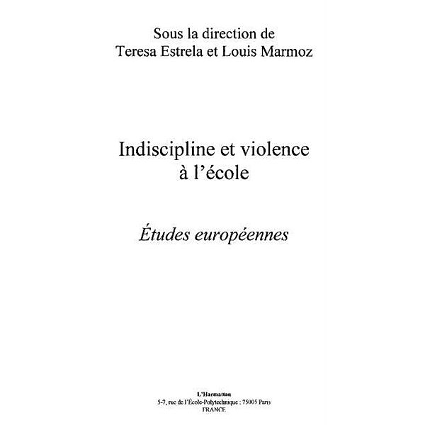 Indiscipline et violence a l'ecole etude / Hors-collection, Collectif