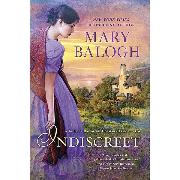 Indiscreet / The Horsemen Trilogy Bd.1, Mary Balogh