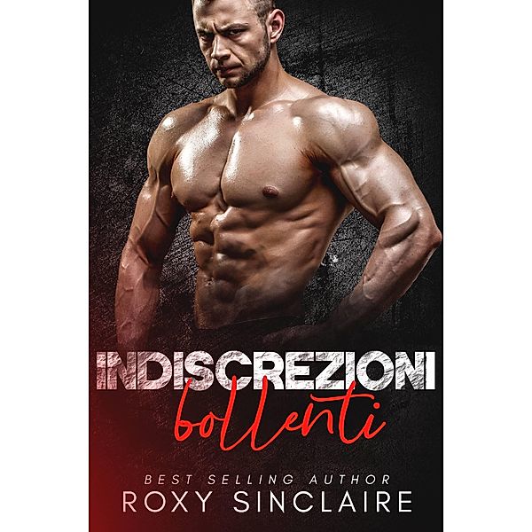 Indiscrezioni Bollenti / Babelcube Inc., Roxy Sinclaire