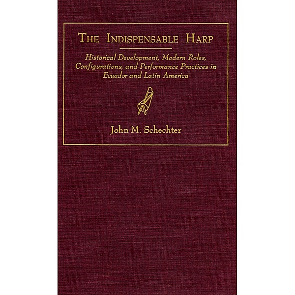 Indispensable Harp, John M. Schechter