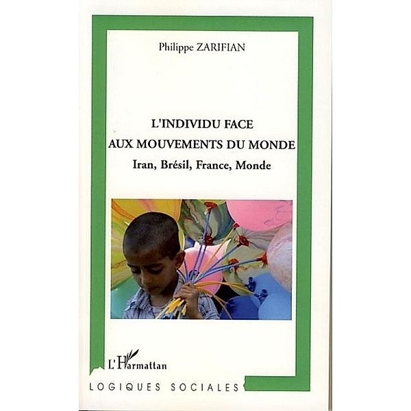 Individu face aux mouvements du monde / Hors-collection, Ben Saad Nizar