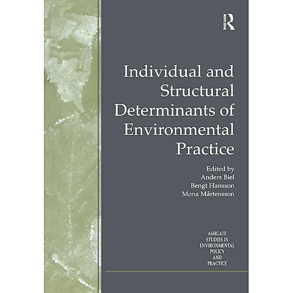 Individual and Structural Determinants of Environmental Practice, Bengt Hansson