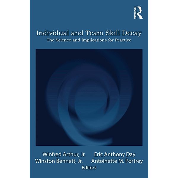 Individual and Team Skill Decay