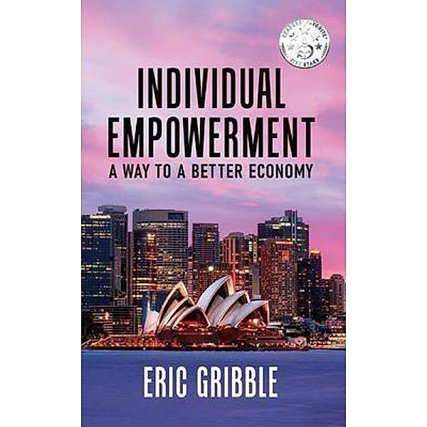 Individual Empowerment / Prime Seven Media, Eric Gribble