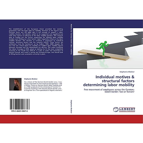 Individual motives & structural factors determining labor mobility, Stéphanie Blokker