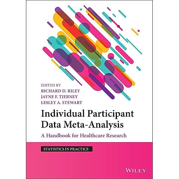 Individual Participant Data Meta-Analysis / Statistics in Practice