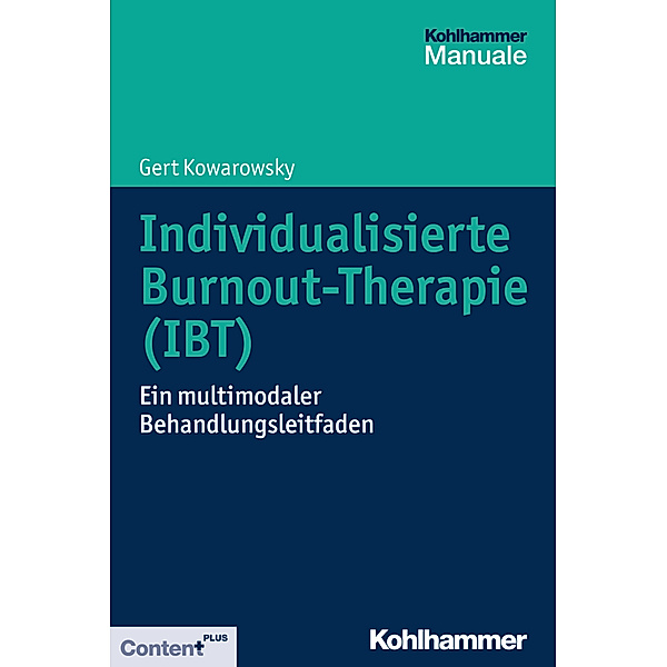 Individualisierte Burnout-Therapie (IBT), Gert Kowarowsky