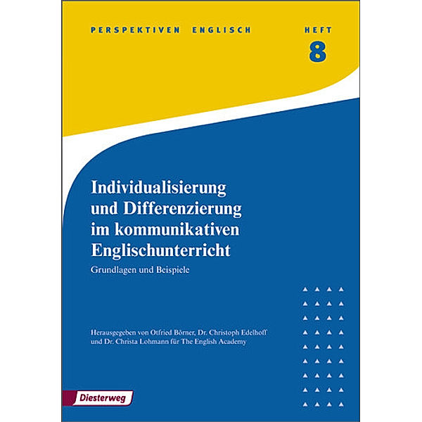 Individualisierung und Differenzierung im kommunikativen Englischunterricht