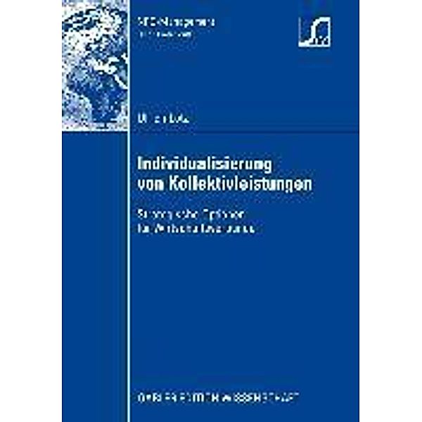 Individualisierung von Kollektivleistungen / NPO-Management, Ulrich Lotz