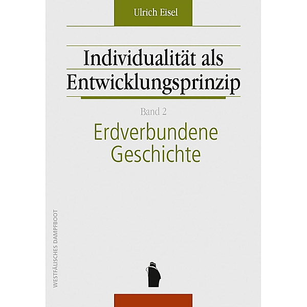 Individualität als Entwicklungsprinzip, 2 Teile, Ulrich Eisel