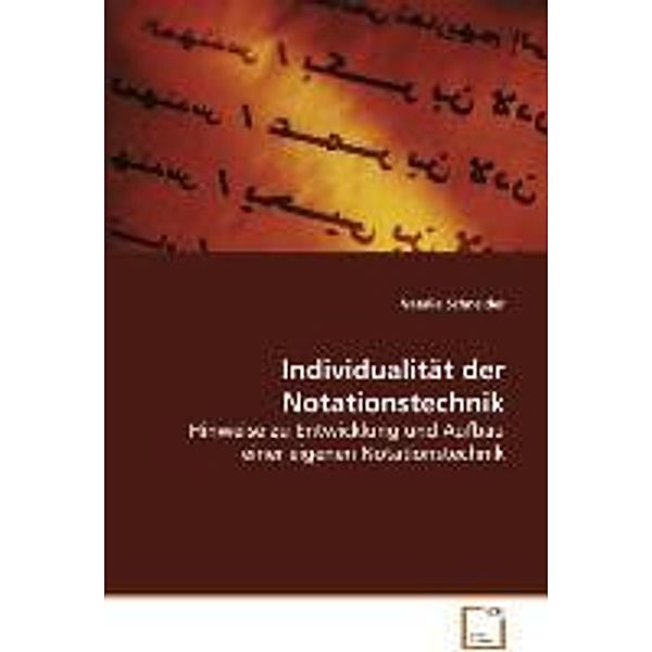 Individualität der Notationstechnik, Natalia Schneider