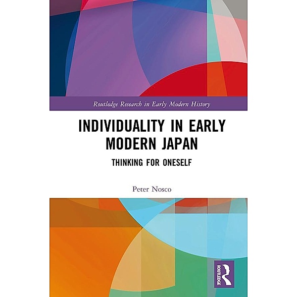 Individuality in Early Modern Japan, Peter Nosco