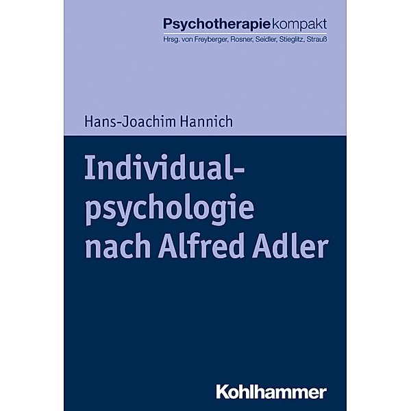 Individualpsychologie nach Alfred Adler, Hans-Joachim Hannich