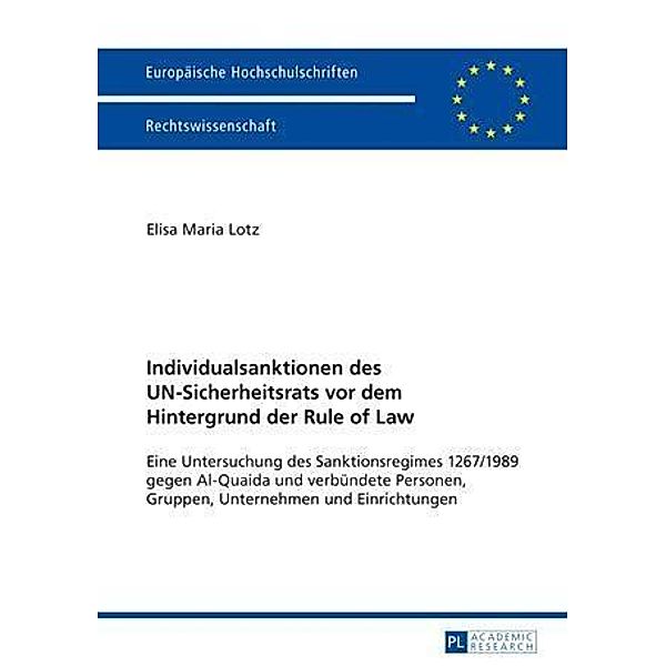 Individualsanktionen des UN-Sicherheitsrats vor dem Hintergrund der Rule of Law, Elisa Maria Lotz