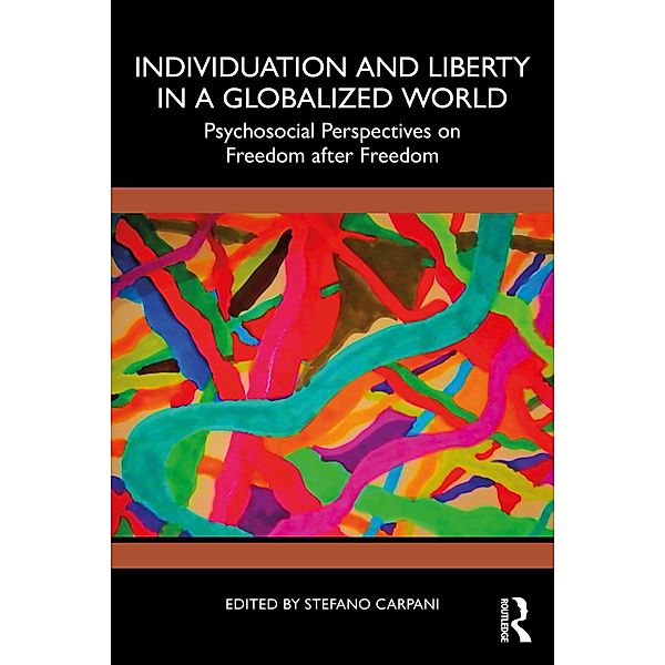 Individuation and Liberty in a Globalized World