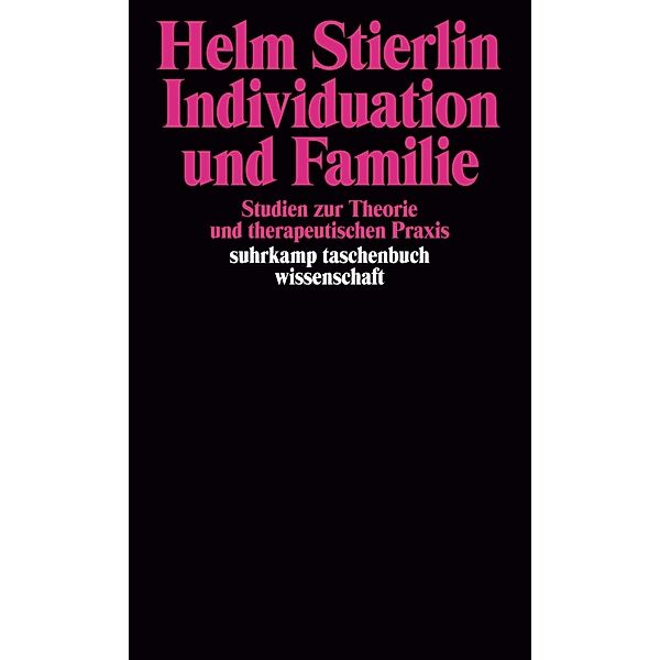 Individuation und Familie, Helm Stierlin