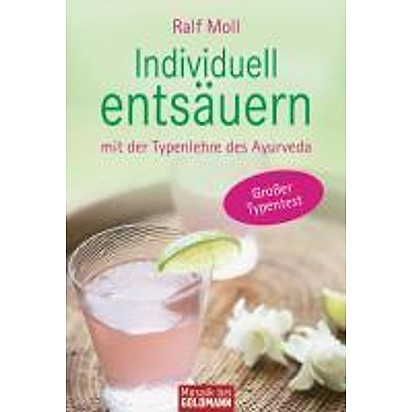 Individuell entsäuern, Ralf Moll