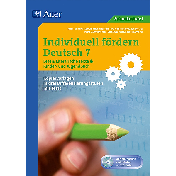 Individuell fördern Deutsch: Individuell fördern 7 Lesen: Literarische Texte, m. 1 CD-ROM, Christiane Helfrich, Inka Hoffmann, Monika Tuschl