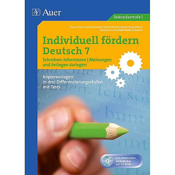 Individuell fördern Deutsch: Individuell fördern 7 Schreiben: Informieren, m. 1 CD-ROM, u.a.