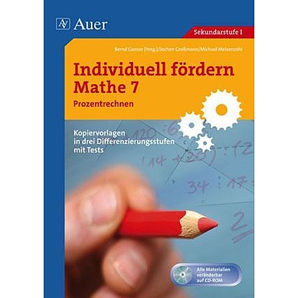 Individuell fördern Mathe: Individuell fördern Mathe 7, Prozentrechnen, m. 1 CD-ROM, Michael Meisenzahl