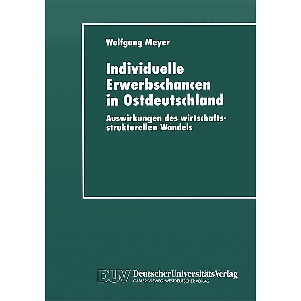 Individuelle Erwerbschancen in Ostdeutschland