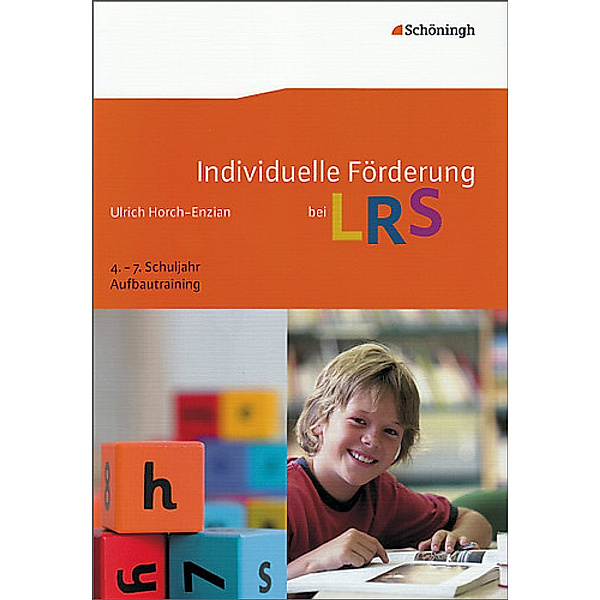 Individuelle Förderung bei LRS, 4.-7. Schuljahr Aufbautraining, m. CD-ROM, Ulrich Horch-Enzian