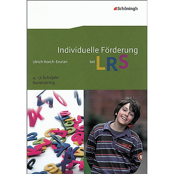 Individuelle Förderung bei LRS, 4.-7. Schuljahr Basistraining, m. CD-ROM, Ulrich Horch-Enzian