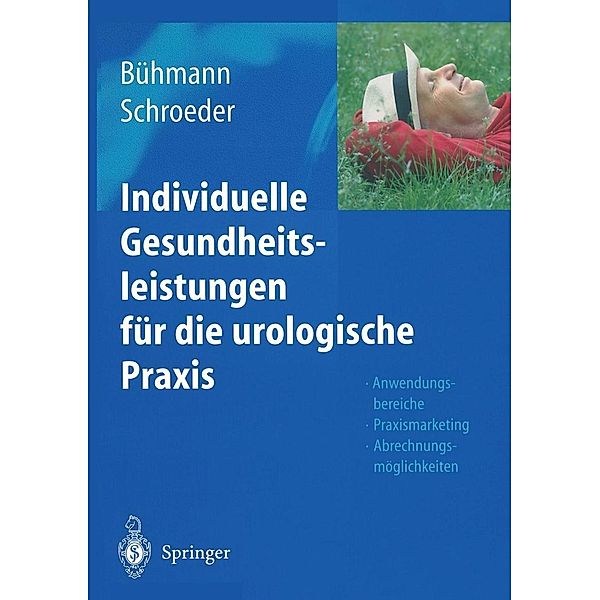 Individuelle Gesundheitsleistungen für die urologische Praxis