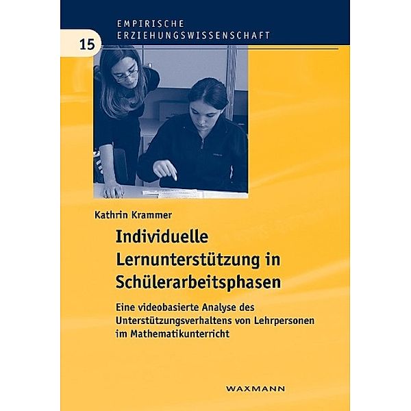 Individuelle Lernunterstützung in Schülerarbeitsphasen, Kathrin Krammer