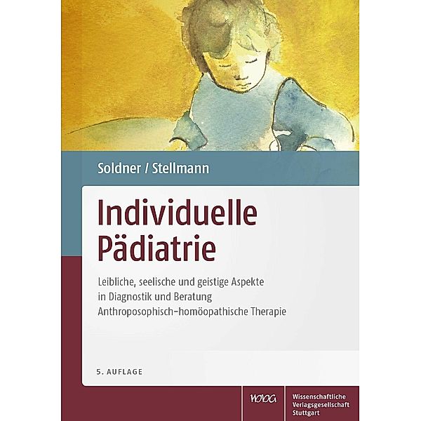 Individuelle Pädiatrie, Georg Soldner, Hermann Michael Stellmann