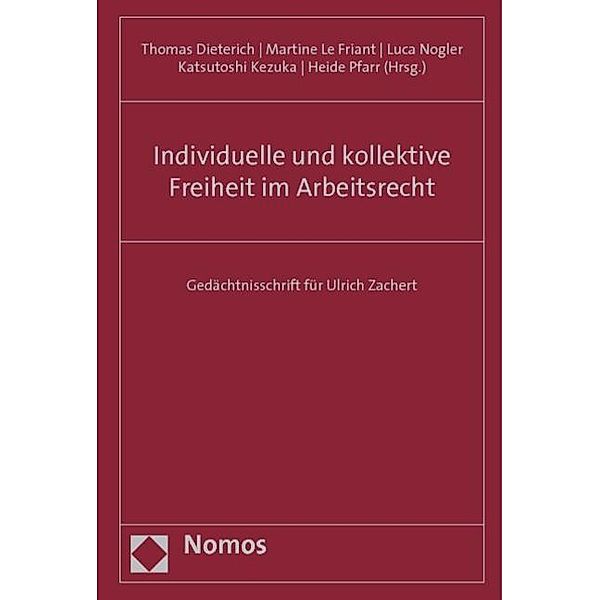 Individuelle und kollektive Freiheit im Arbeitsrecht