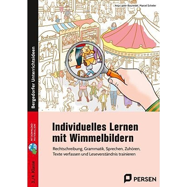 Individuelles Lernen mit Wimmelbildern, Anja Lipke-Bauriedel, Marcel Scheler