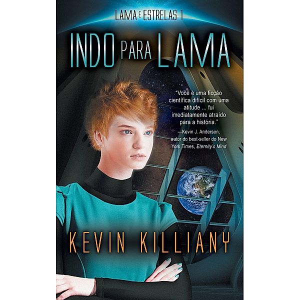Indo para Lama (Lama e Estrelas - 1) / Lama e Estrelas - 1, Kevin Killiany
