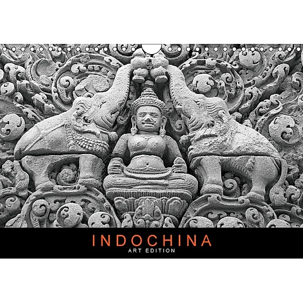 Indochina: Art Edition (UK Version) (Wall Calendar 2018 DIN A4 Landscape), Martin Ristl