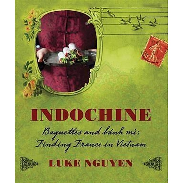 Indochine, Luke Nguyen