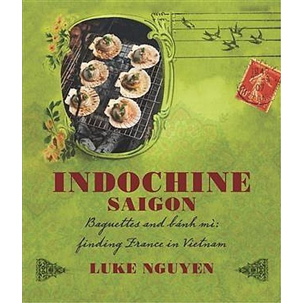 Indochine, Luke Nguyen