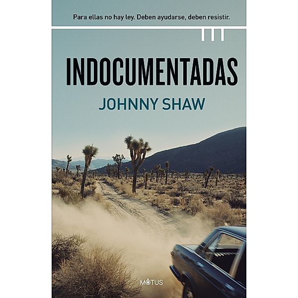 Indocumentadas (versión española), Johnny Shaw