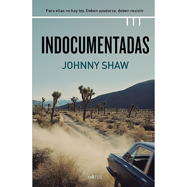 Indocumentadas (versión latinoamericana), Johnny Shaw