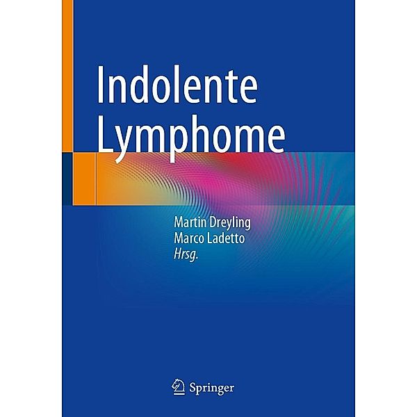 Indolente Lymphome