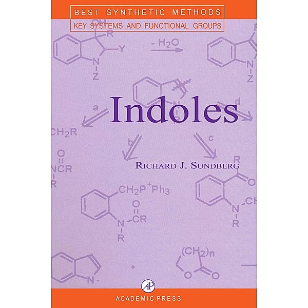 Indoles, Richard J. Sundberg